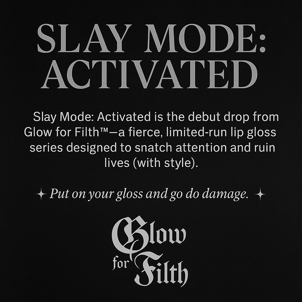 Slay Mode: Activated