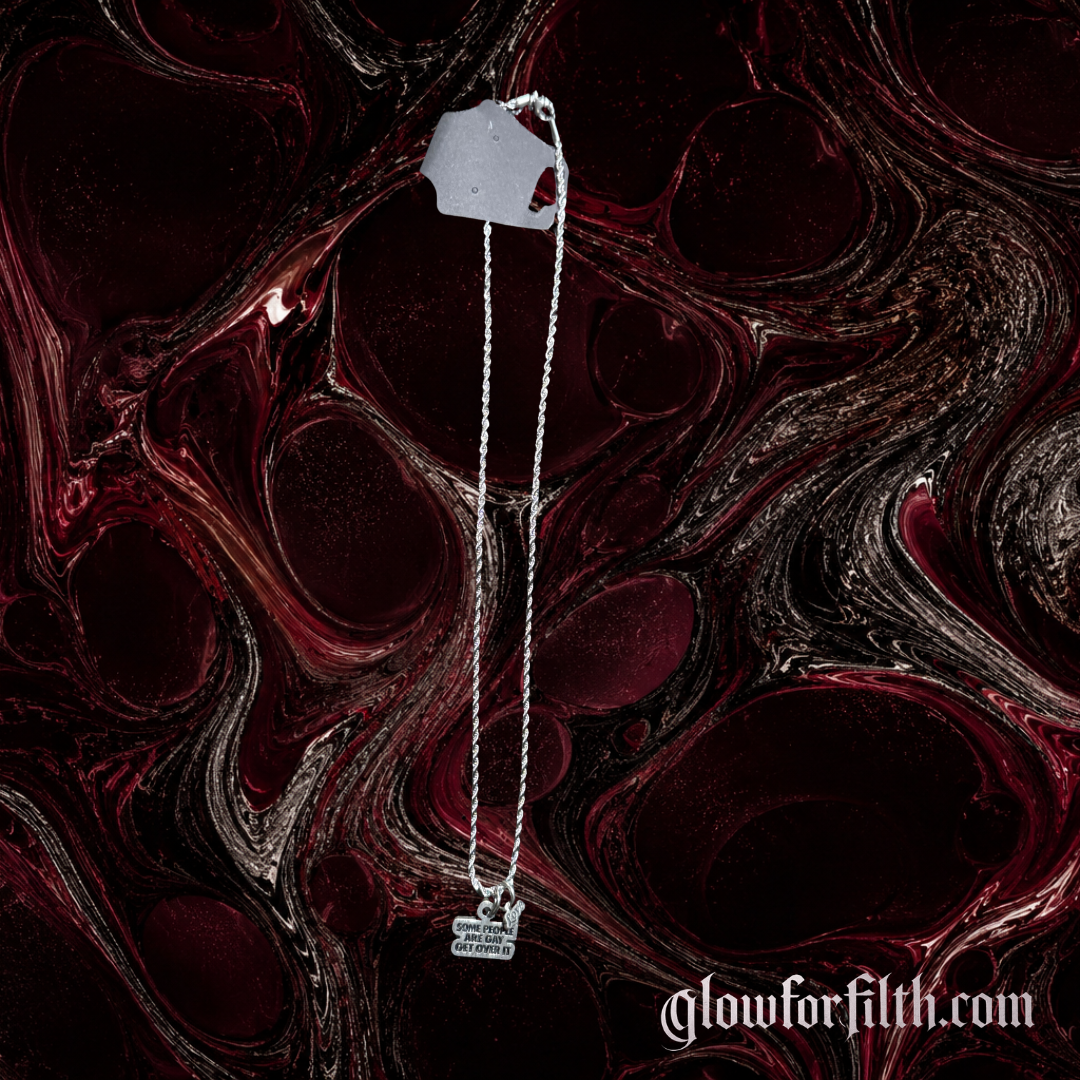 “Some People Are Gay. Get Over It.” Necklace – With Bonus “Love” Charm