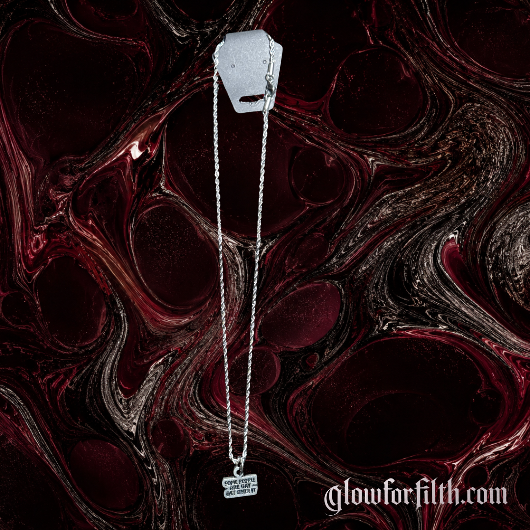“Some People Are Gay. Get Over It.” Pewter Charm Necklace