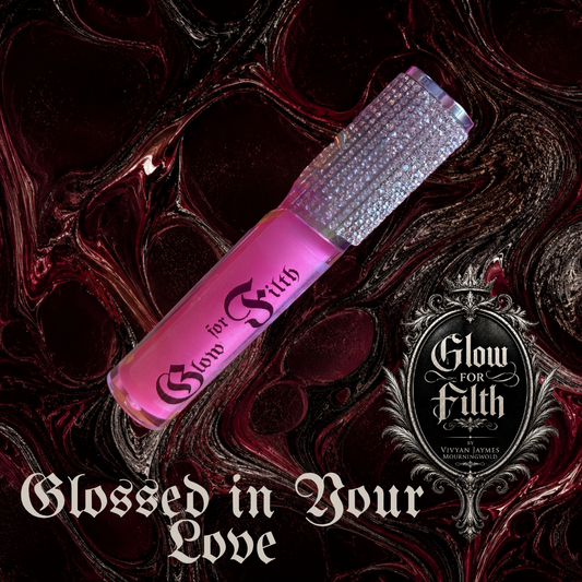 GLOSSED IN YOUR LOVE - Bubblegum Fantasy. Gloss Game Fatal - Bonus Lip Gloss by Glow for Filth