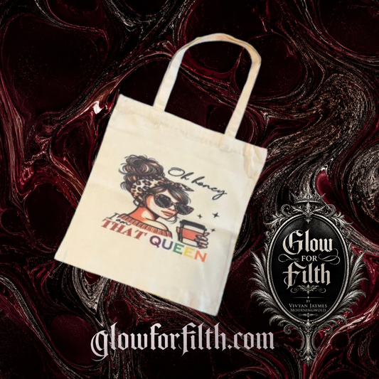 Oh Honey, I Am That Queen Tote Bag – Double-Sided Print - EXCLUSIVE DESIGN